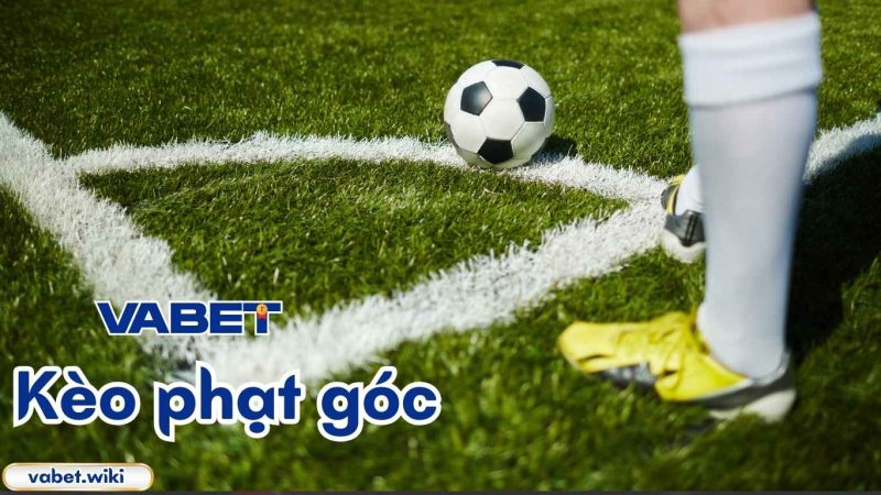 Các loại kèo phạt góc hiện nay