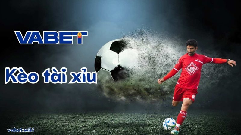 Kèo tài xỉu bóng đá là gì? Kèo tài xỉu bóng đá là gì?
